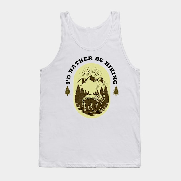 I'd rather be hiking Tank Top by G-DesignerXxX